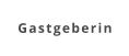 Gastgeberin