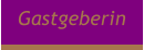 Gastgeberin